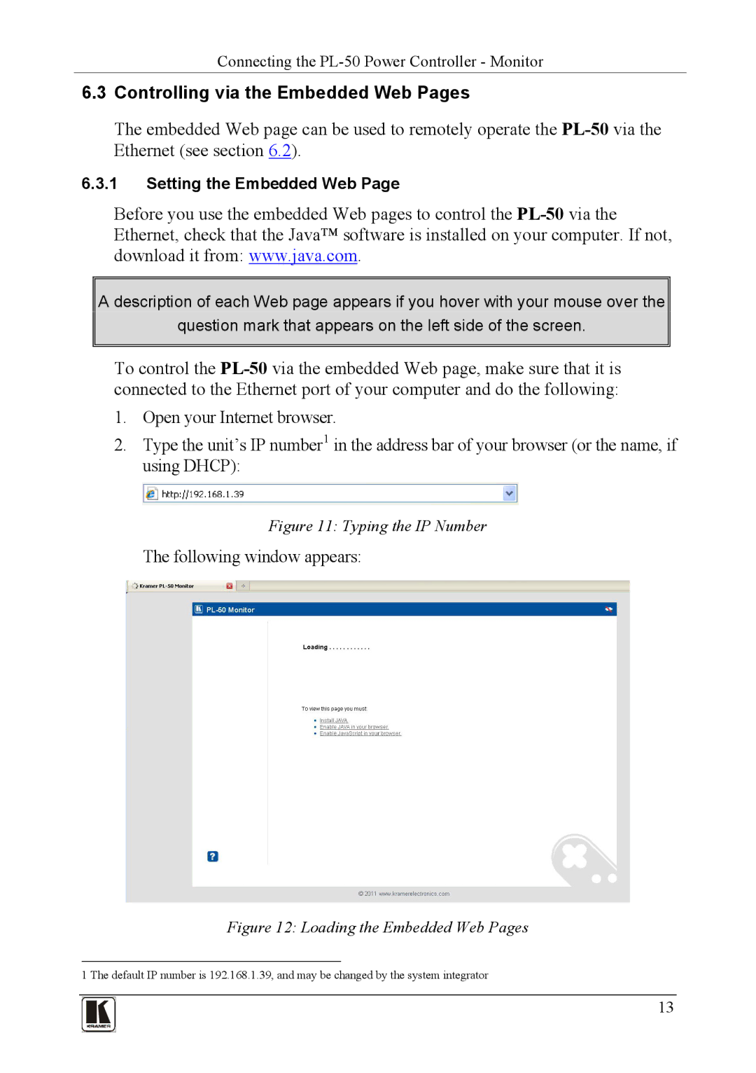 Kramer Electronics PL-150 user manual Controlling via the Embedded Web Pages, Following window appears 