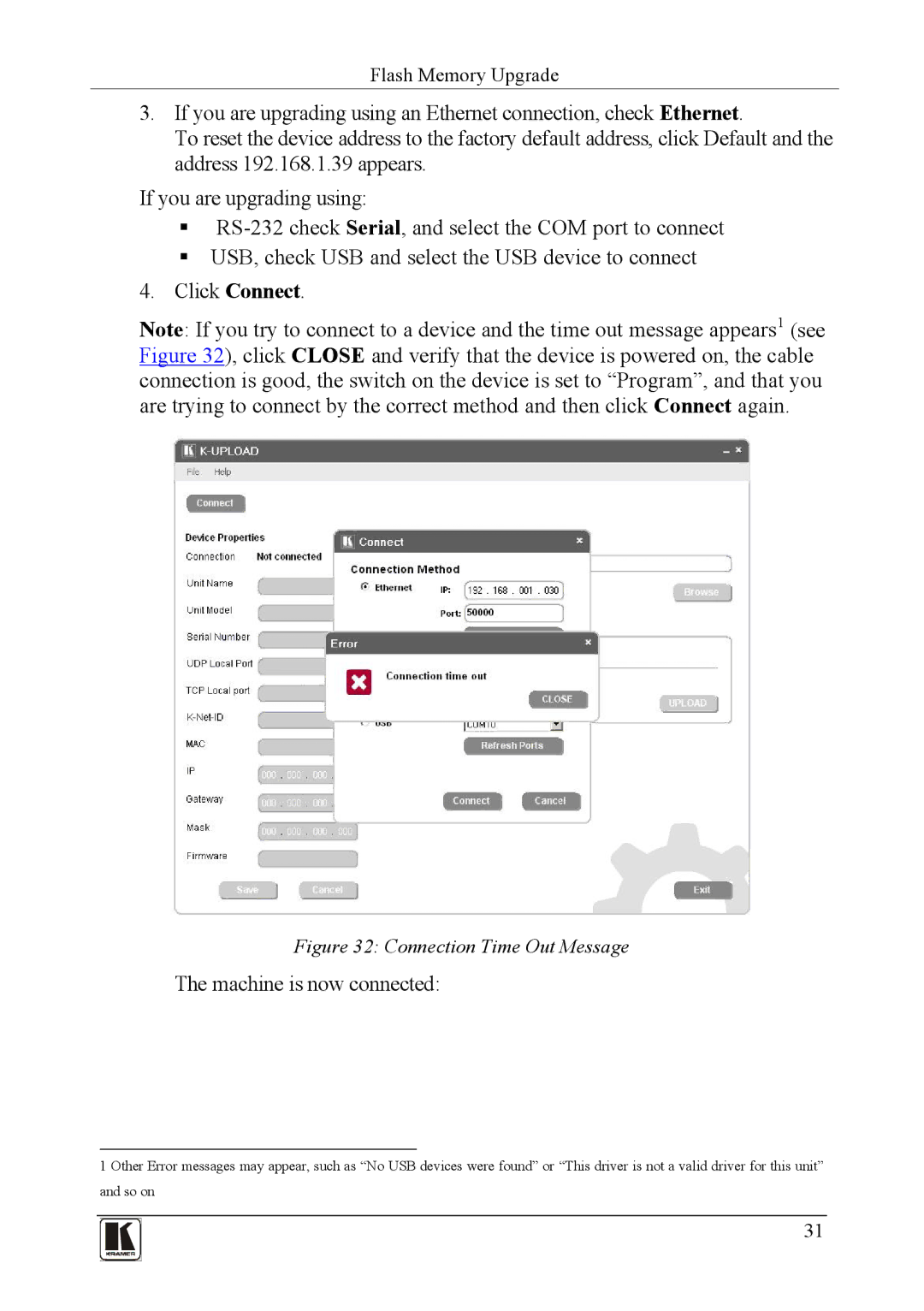 Kramer Electronics PL-150 user manual Machine is now connected, Connection Time Out Message 