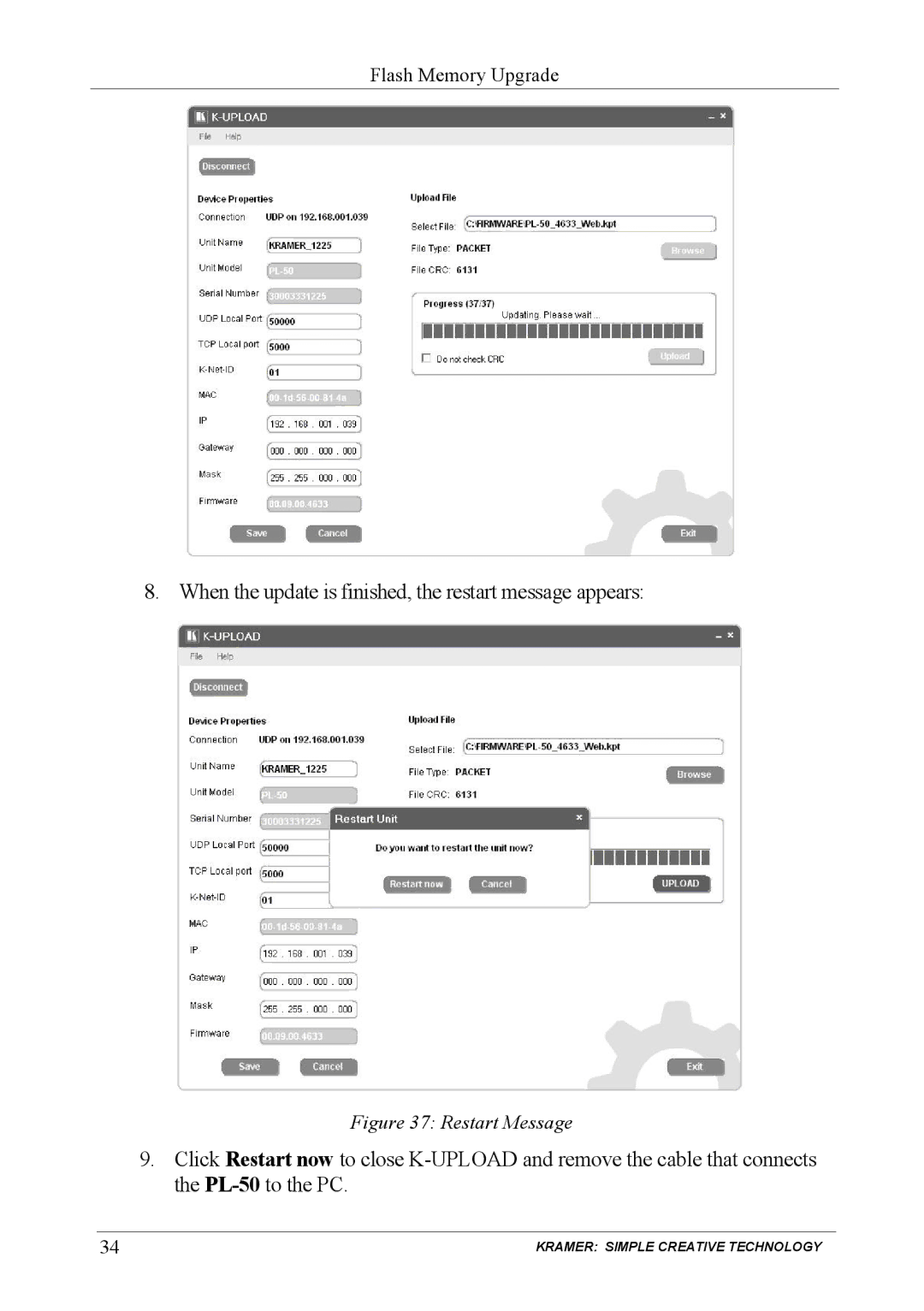 Kramer Electronics PL-150 user manual When the update is finished, the restart message appears, Restart Message 