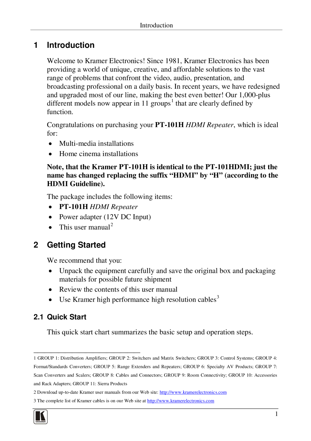 Kramer Electronics PT-101H user manual Introduction, Getting Started 