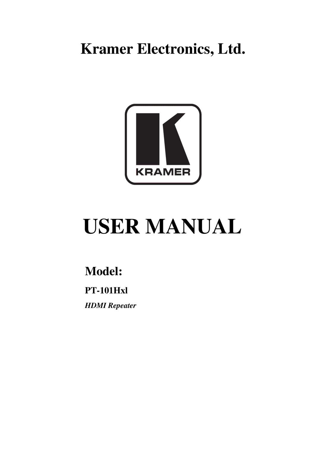 Kramer Electronics PT-101Hxl user manual Model 