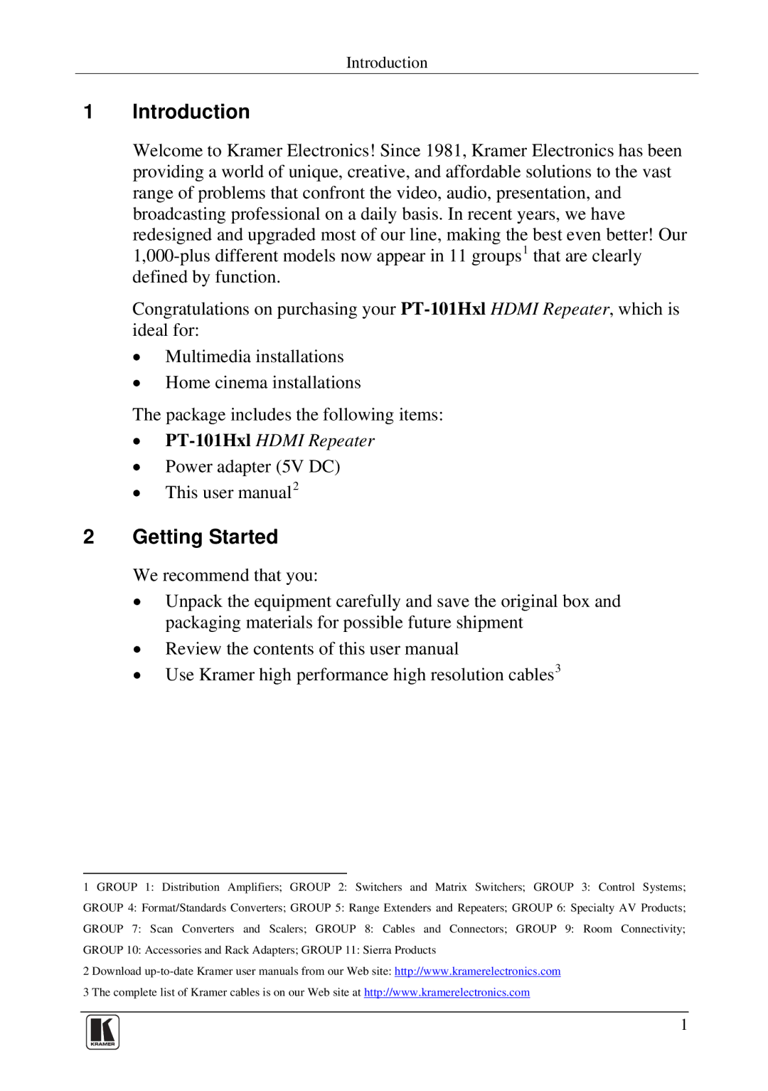 Kramer Electronics PT-101Hxl user manual Introduction, Getting Started 