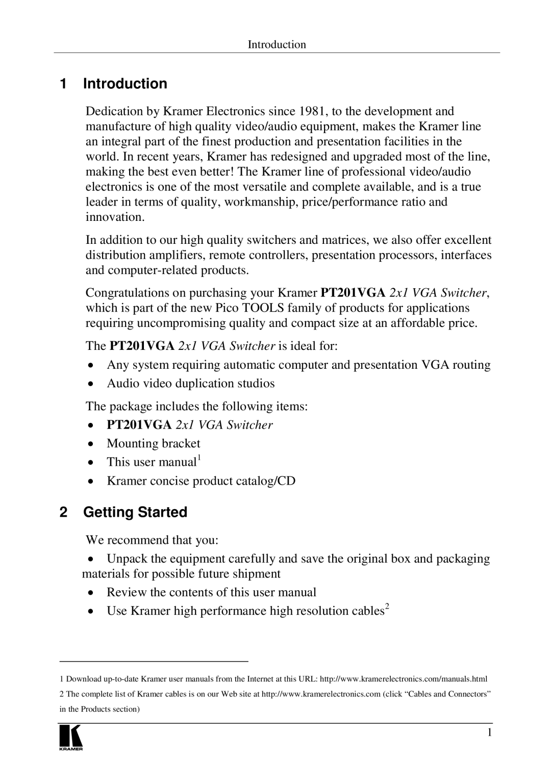 Kramer Electronics PT201VGA user manual Introduction, Getting Started 