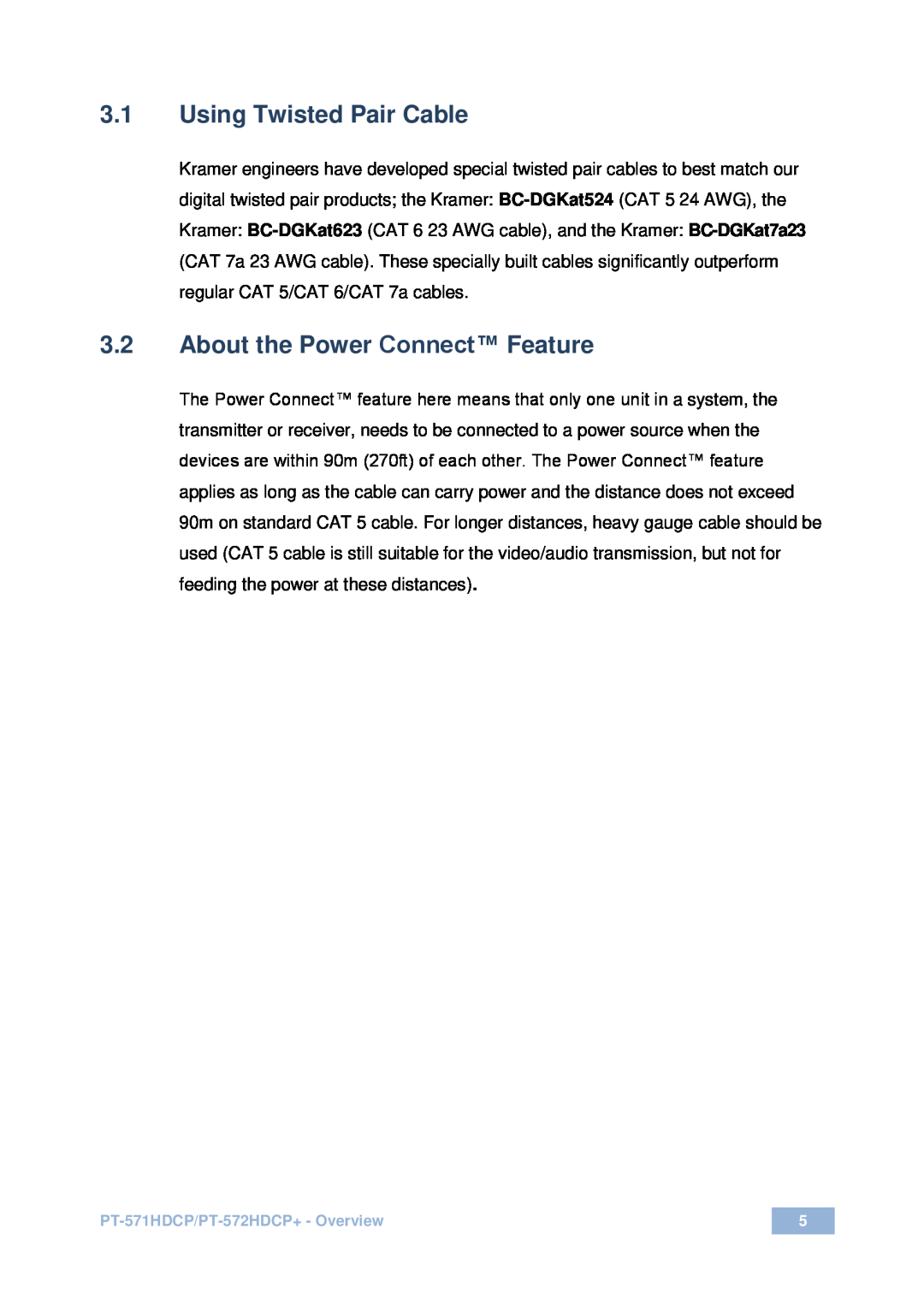 Kramer Electronics PT571HDCP user manual 3.1Using Twisted Pair Cable, 3.2About the Power Connect Feature 