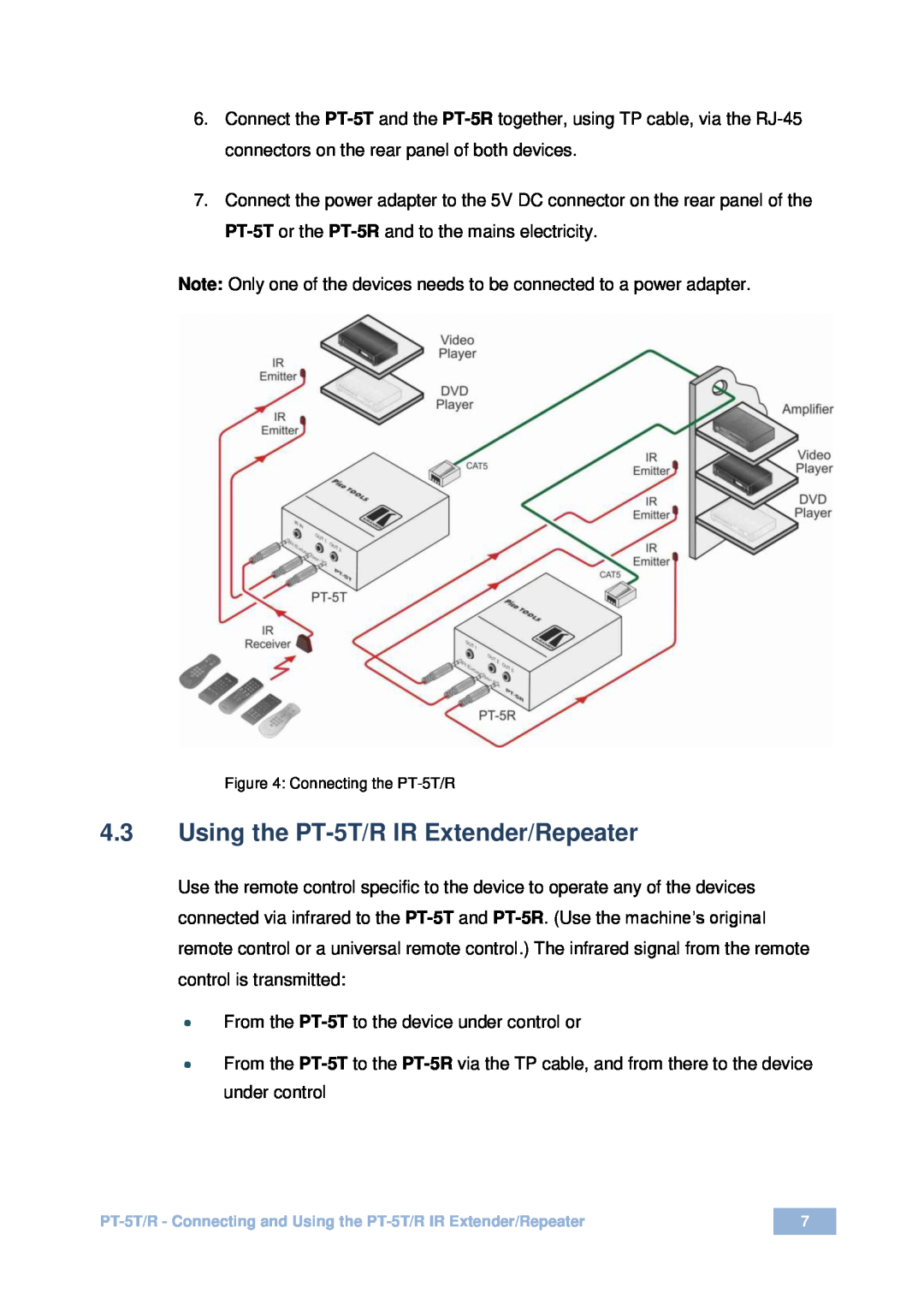 Kramer Electronics user manual 4.3Using the PT-5T/RIR Extender/Repeater 
