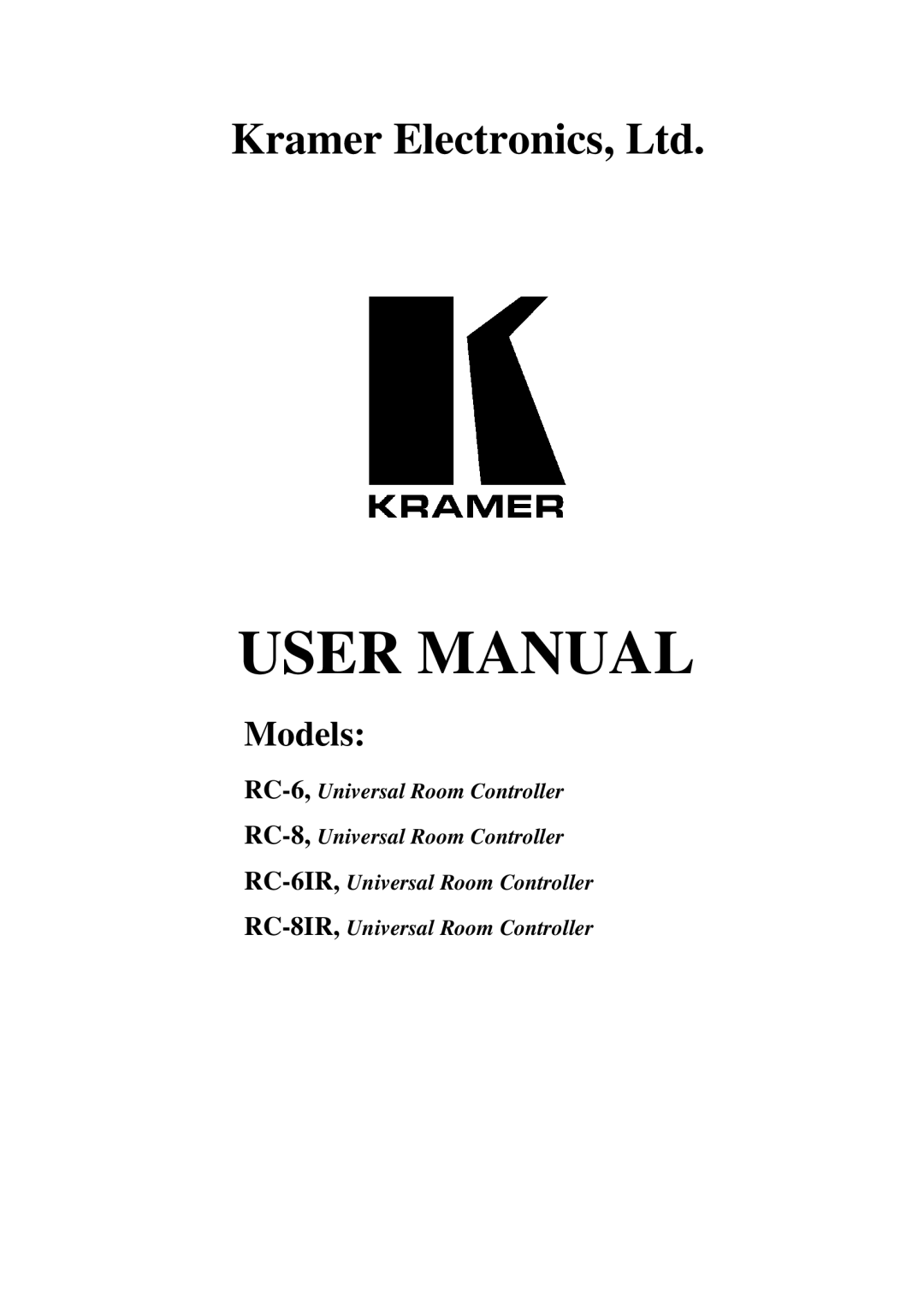 Kramer Electronics RC-6IR, RC-8IR user manual Models 