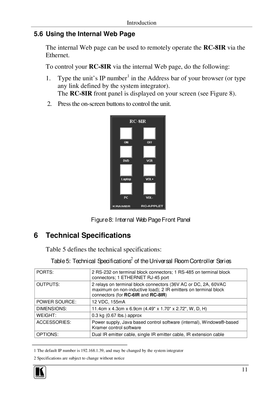 Kramer Electronics RC-6IR, RC-8IR user manual Technical Specifications, Using the Internal Web 