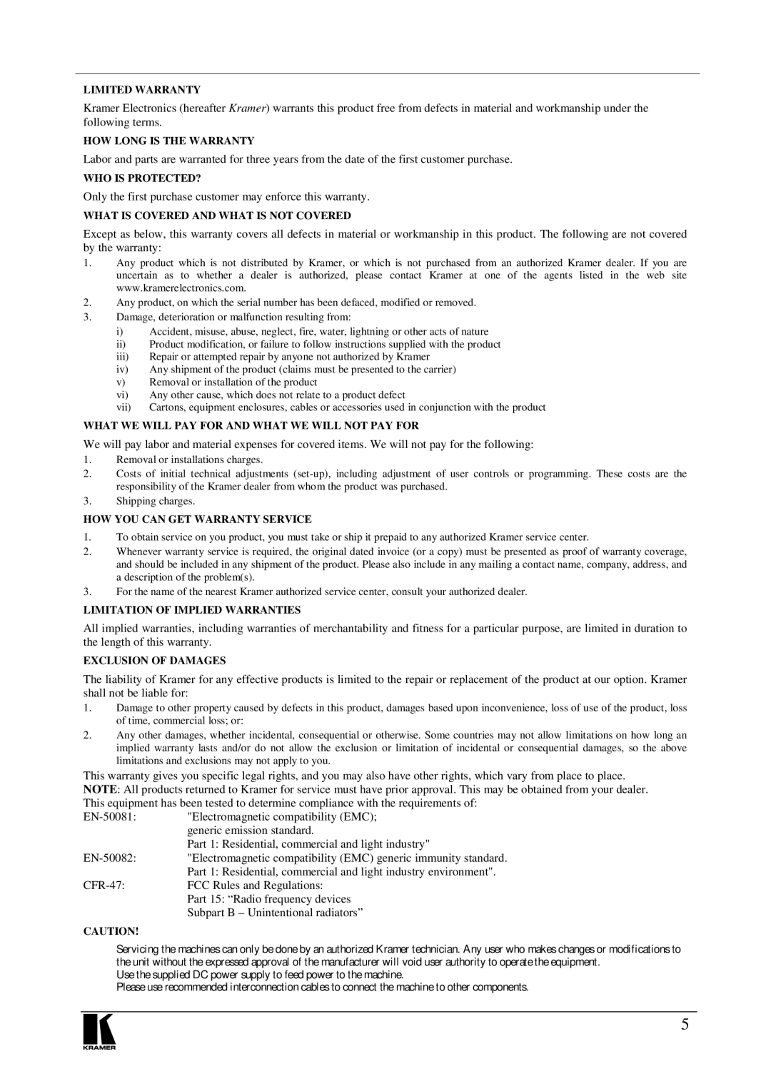 Kramer Electronics BT-1, RC-BT1 user manual Only the first purchase customer may enforce this warranty 