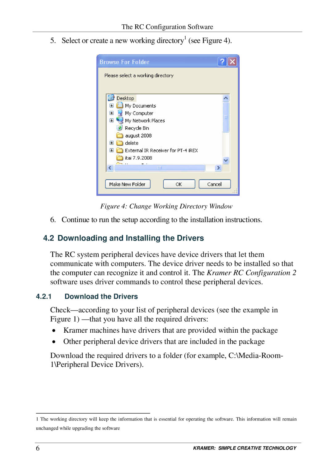 Kramer Electronics RC-SV manual Downloading and Installing the Drivers, Change Working Directory Window 