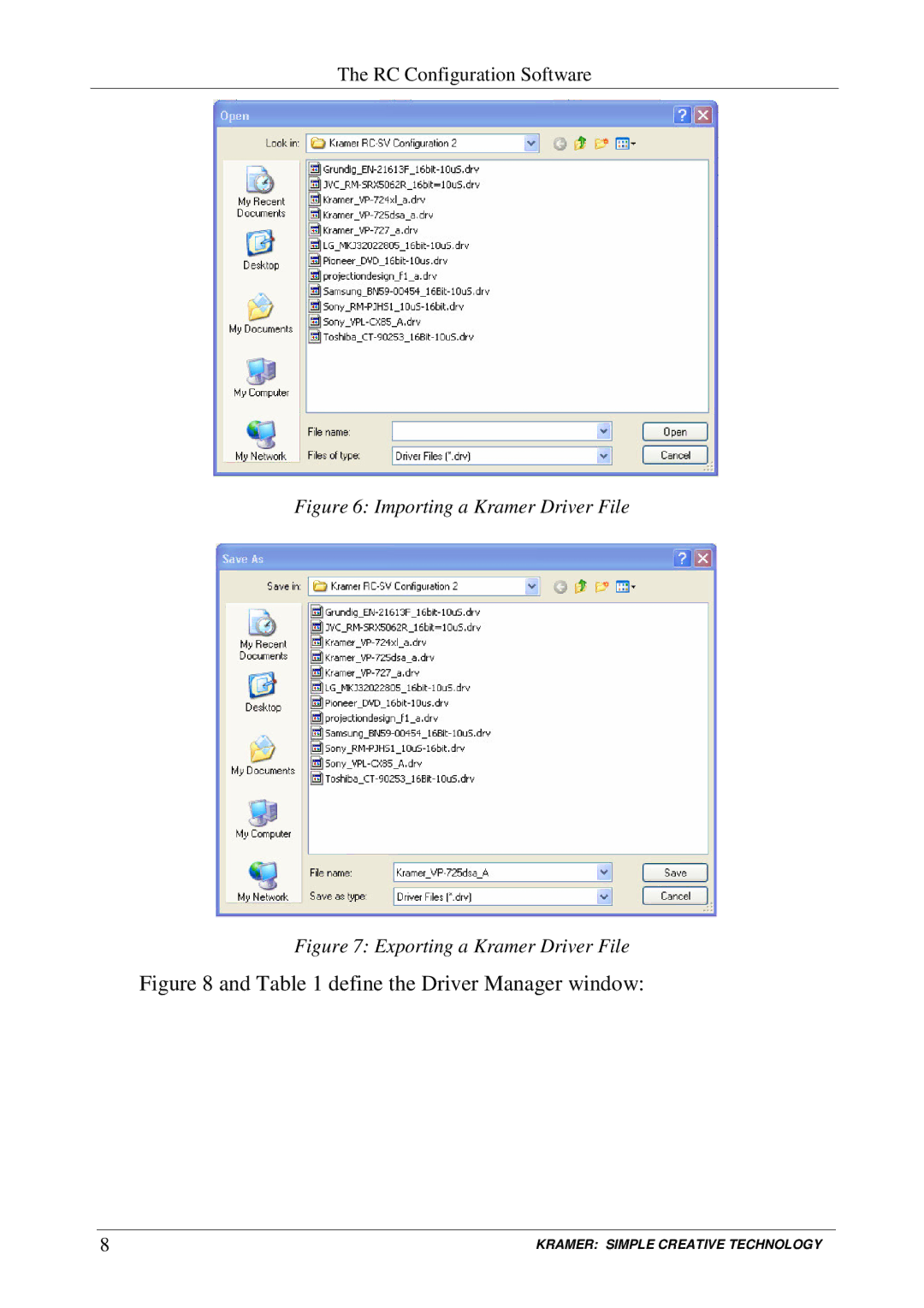 Kramer Electronics RC-SV manual Define the Driver Manager window 