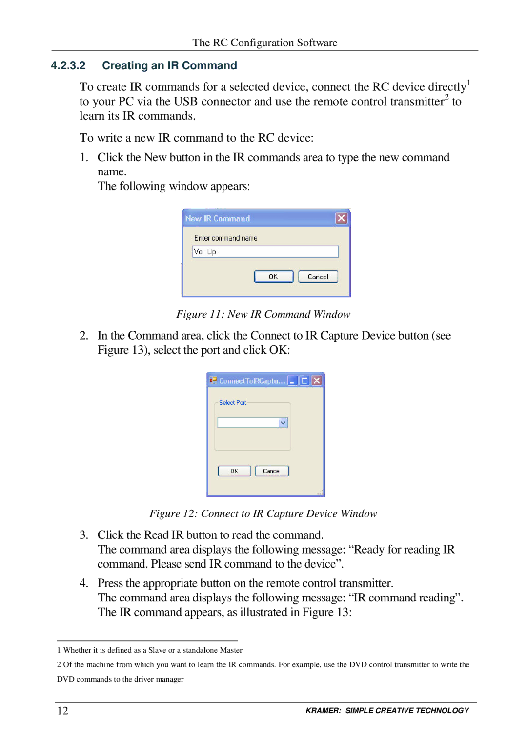 Kramer Electronics RC-SV manual Creating an IR Command 