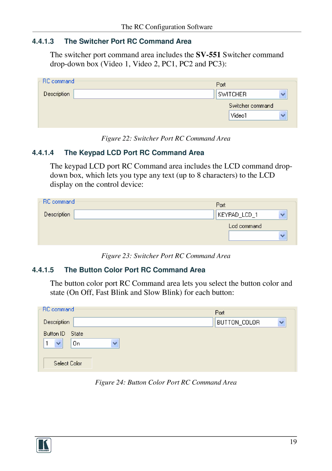 Kramer Electronics RC-SV manual Switcher Port RC Command Area 