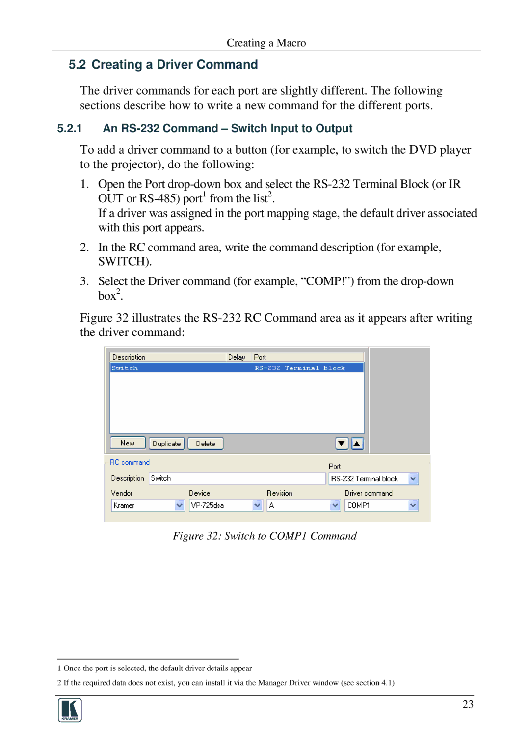 Kramer Electronics RC-SV manual Creating a Driver Command, Switch to COMP1 Command 