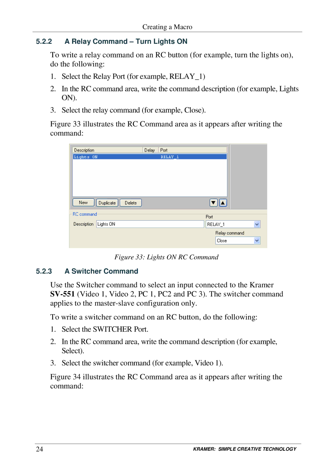 Kramer Electronics RC-SV manual Relay Command Turn Lights on 