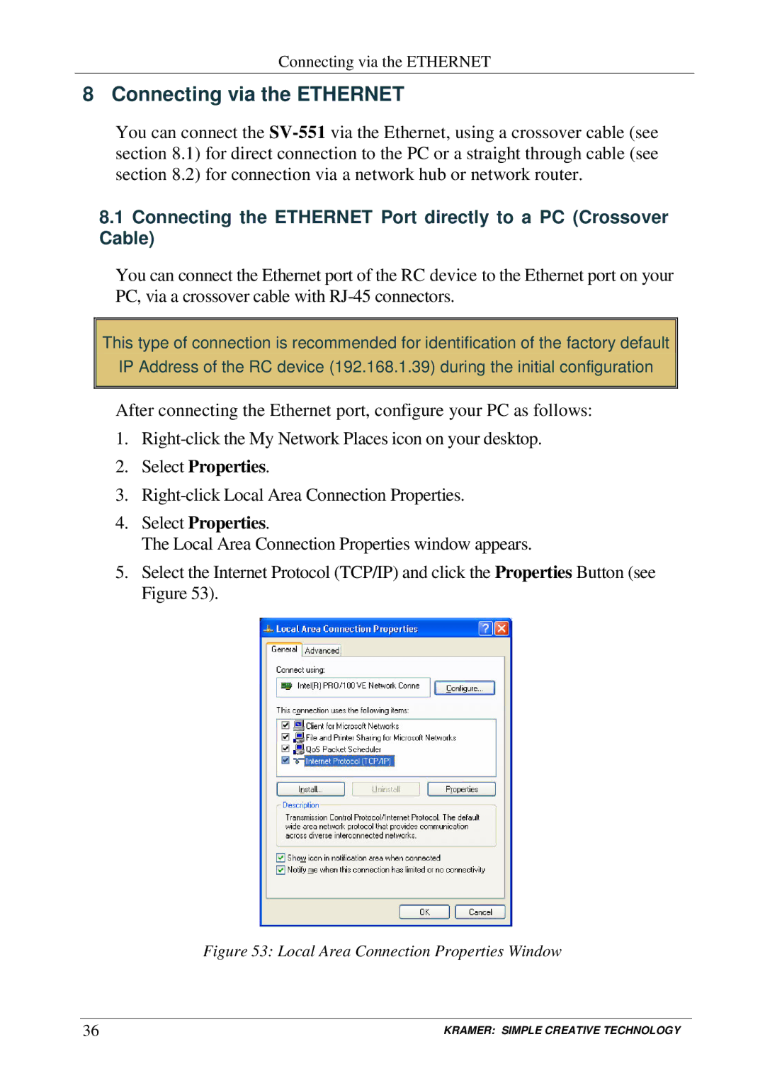 Kramer Electronics RC-SV manual Connecting via the Ethernet, Local Area Connection Properties Window 