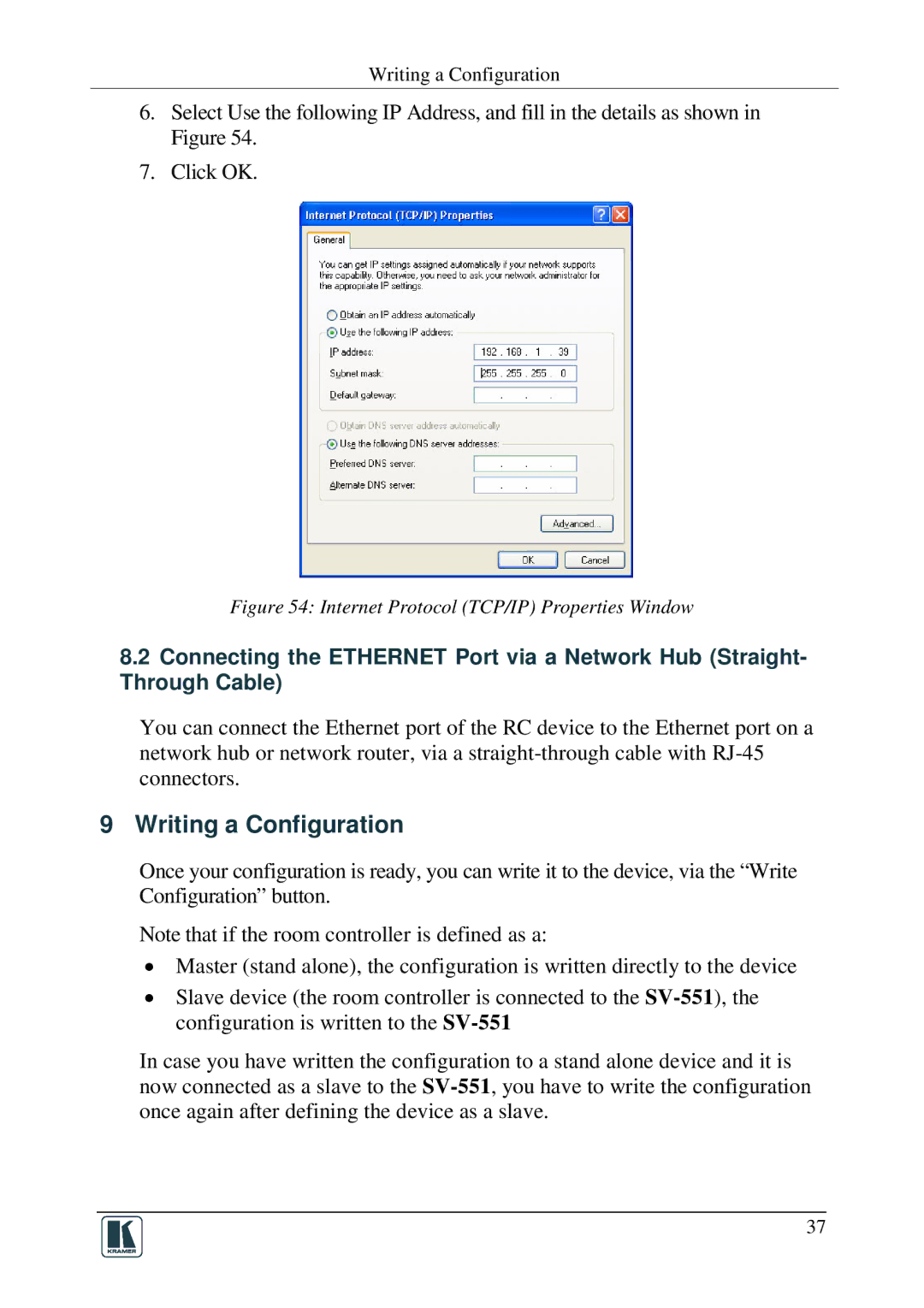 Kramer Electronics RC-SV manual Writing a Configuration, Internet Protocol TCP/IP Properties Window 