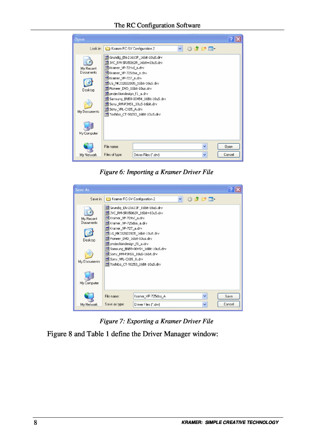 Kramer Electronics RC-SV manual and define the Driver Manager window, Importing a Kramer Driver File 