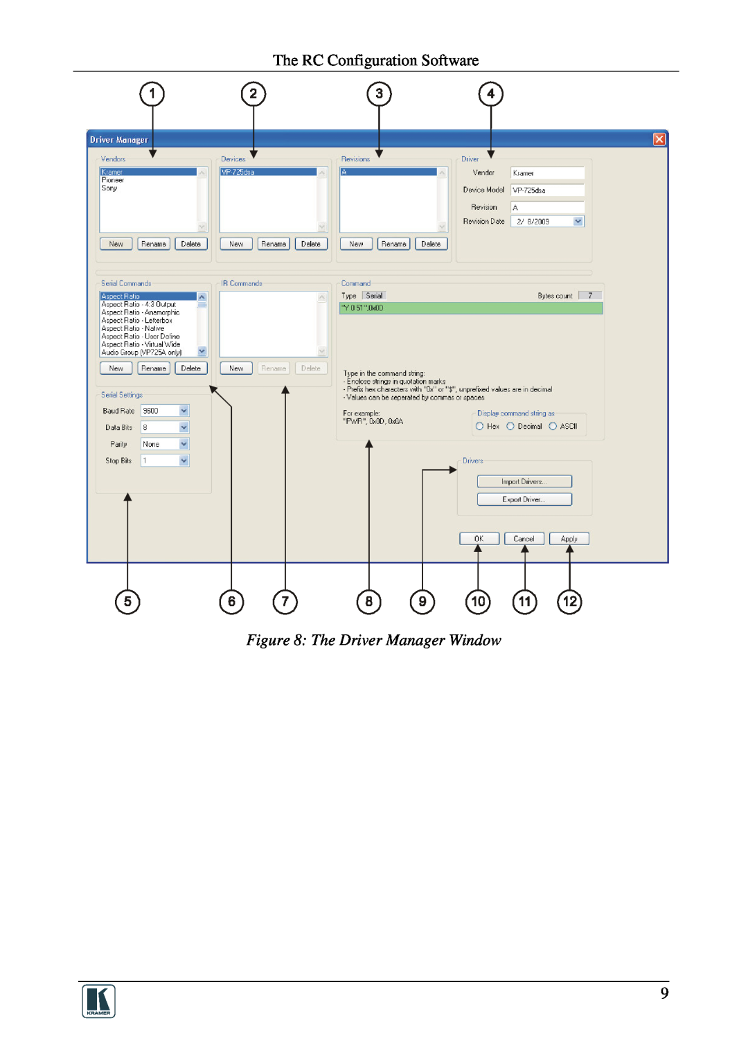 Kramer Electronics RC-SV manual The RC Configuration Software, The Driver Manager Window 