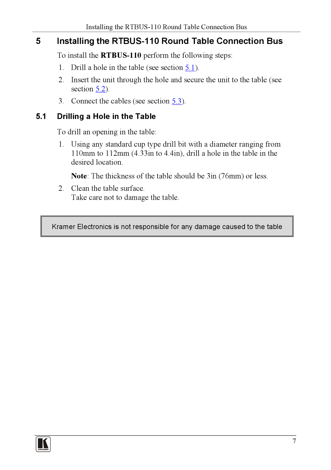 Kramer Electronics user manual Installing the RTBUS-110 Round Table Connection Bus, Drilling a Hole in the Table 
