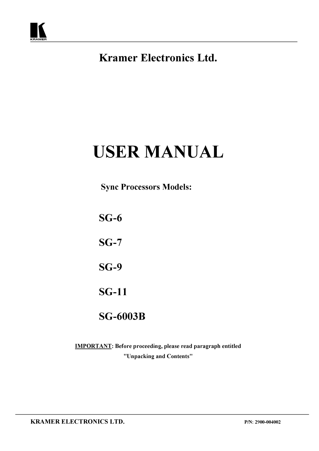 Kramer Electronics user manual SG-6 SG-7 SG-9 SG-11 SG-6003B 