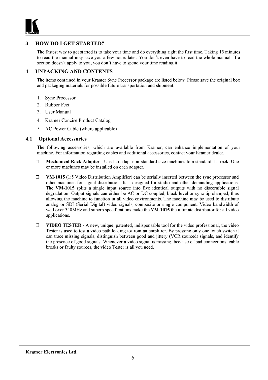 Kramer Electronics SG-6 user manual HOW do I GET STARTED?, Unpacking and Contents 