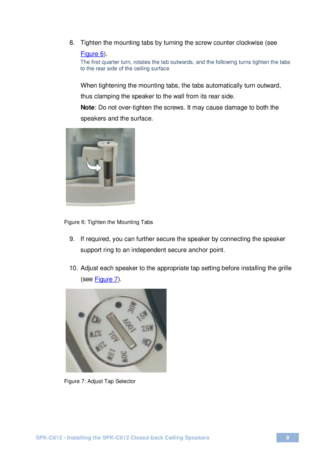 Kramer Electronics SPK-C612 user manual Tighten the Mounting Tabs 