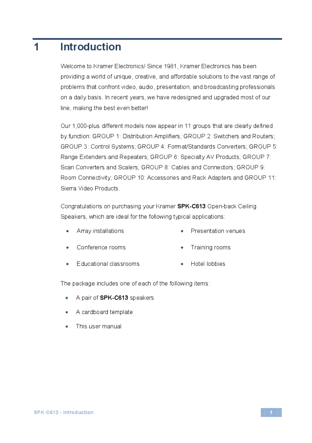 Kramer Electronics SPK-C613 user manual Introduction 