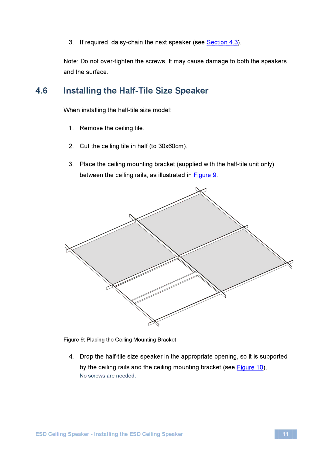 Kramer Electronics spk-cs12, spk-cs20 Installing the Half-Tile Size Speaker, Placing the Ceiling Mounting Bracket 