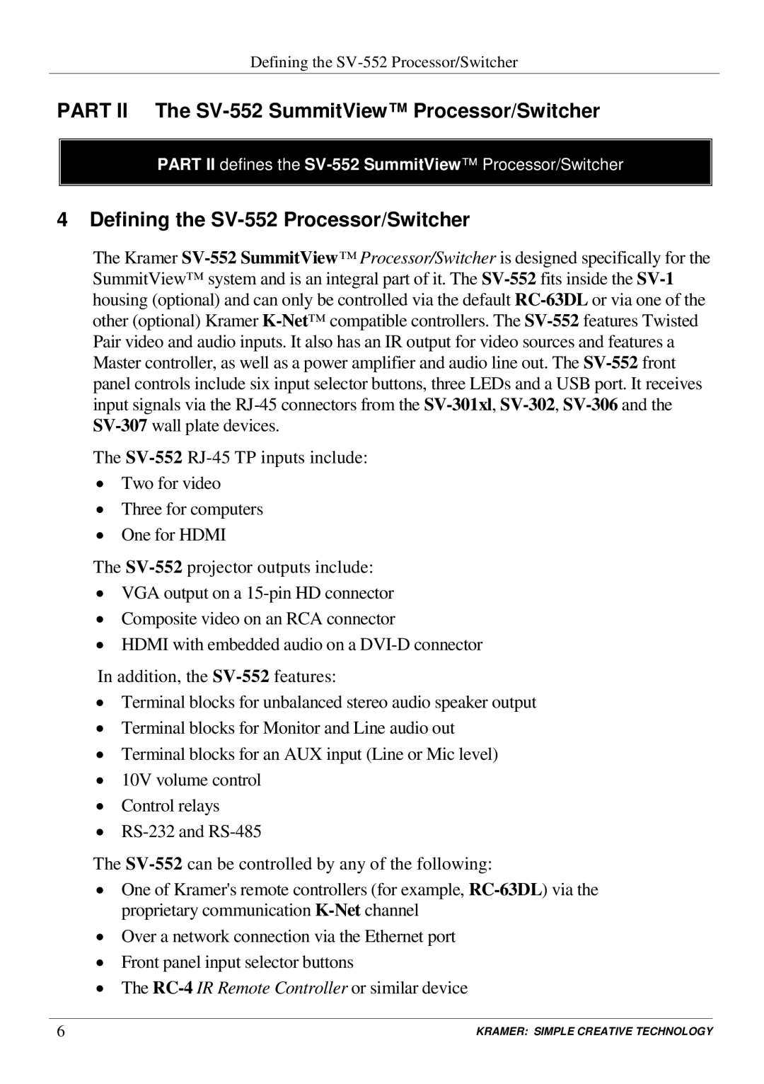 Kramer Electronics manual Part II The SV-552 SummitView Processor/Switcher, Defining the SV-552 Processor/Switcher 