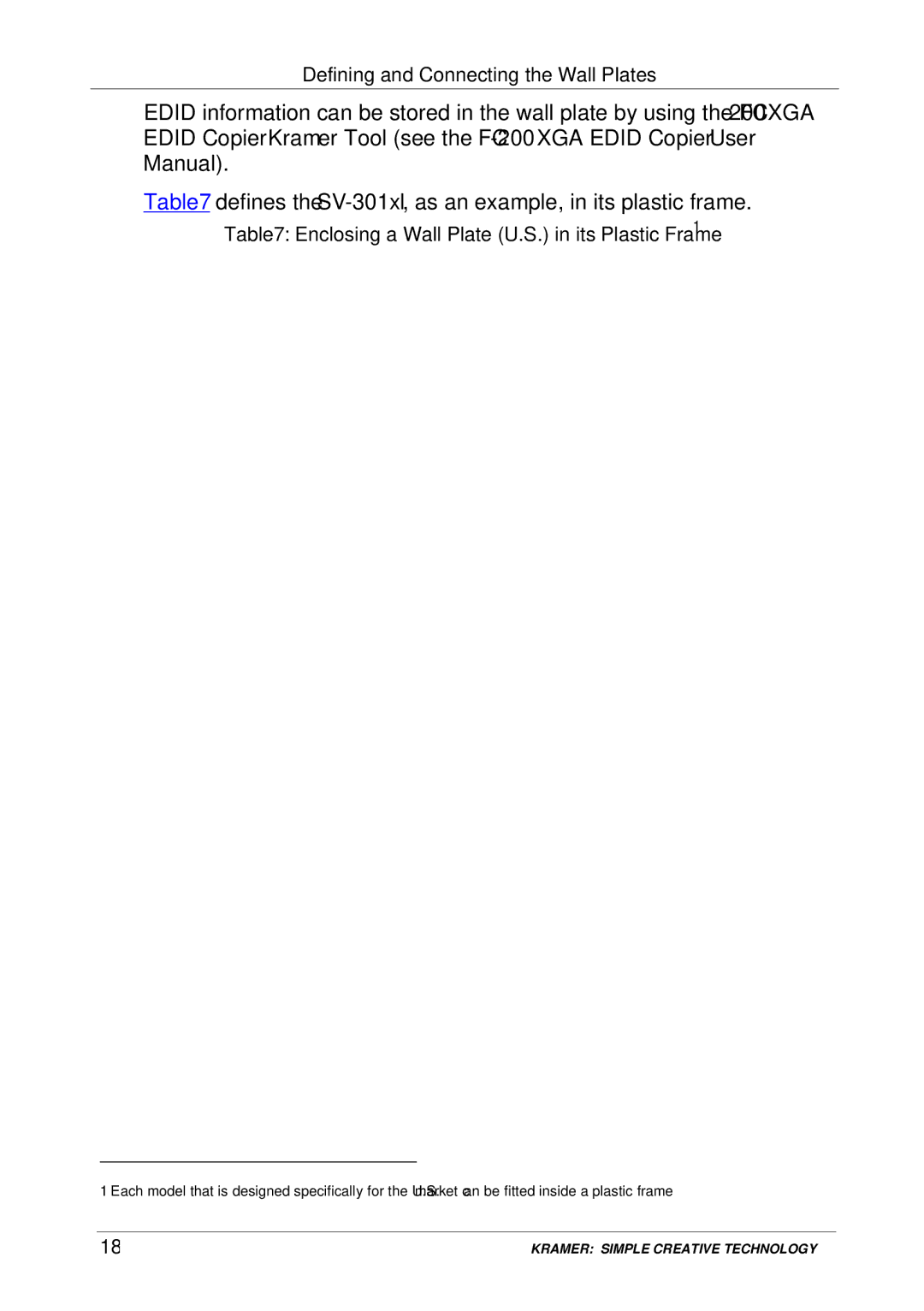 Kramer Electronics SV-552 manual Defines the SV-301xl, as an example, in its plastic frame 