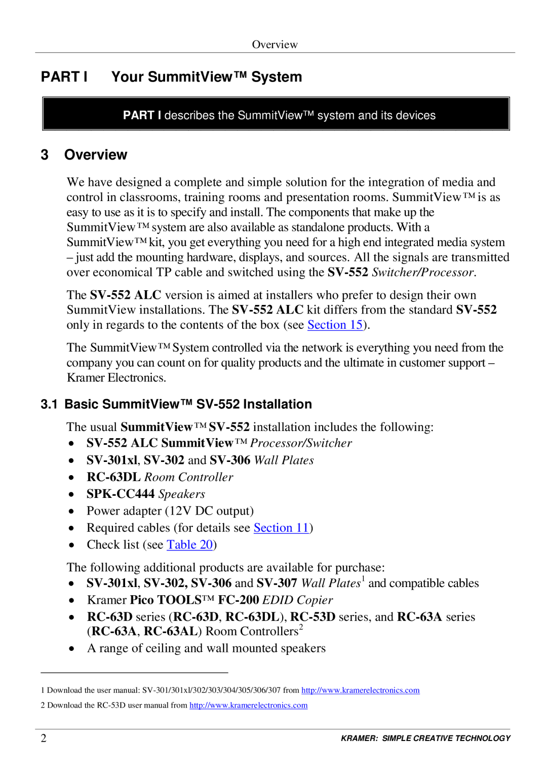 Kramer Electronics manual Part I Your SummitView System, Overview, Basic SummitView SV-552 Installation 