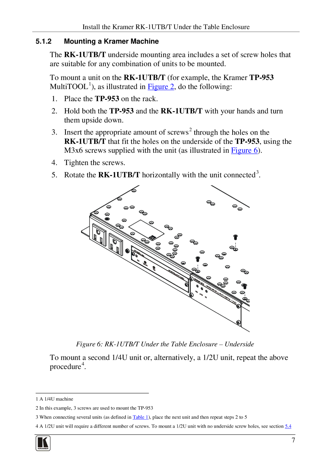 Kramer Electronics rk-1utb user manual Mounting a Kramer Machine 