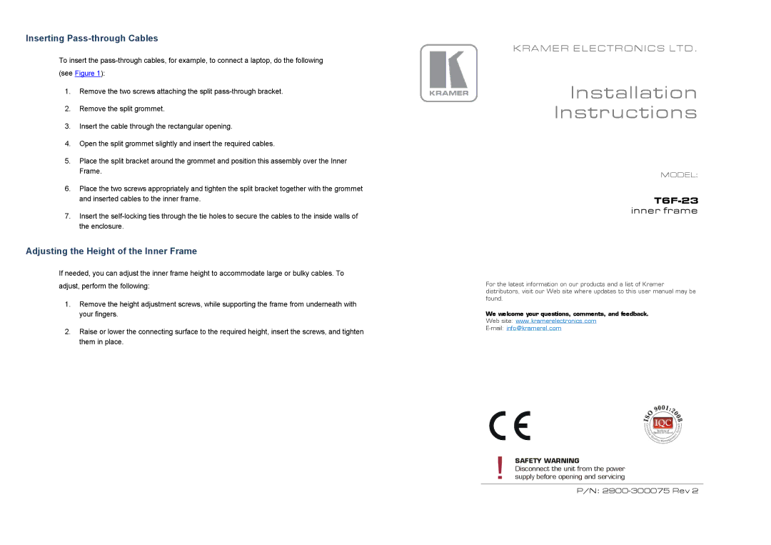 Kramer Electronics T6F-23 installation instructions Inserting Pass-through Cables, Adjusting the Height of the Inner Frame 