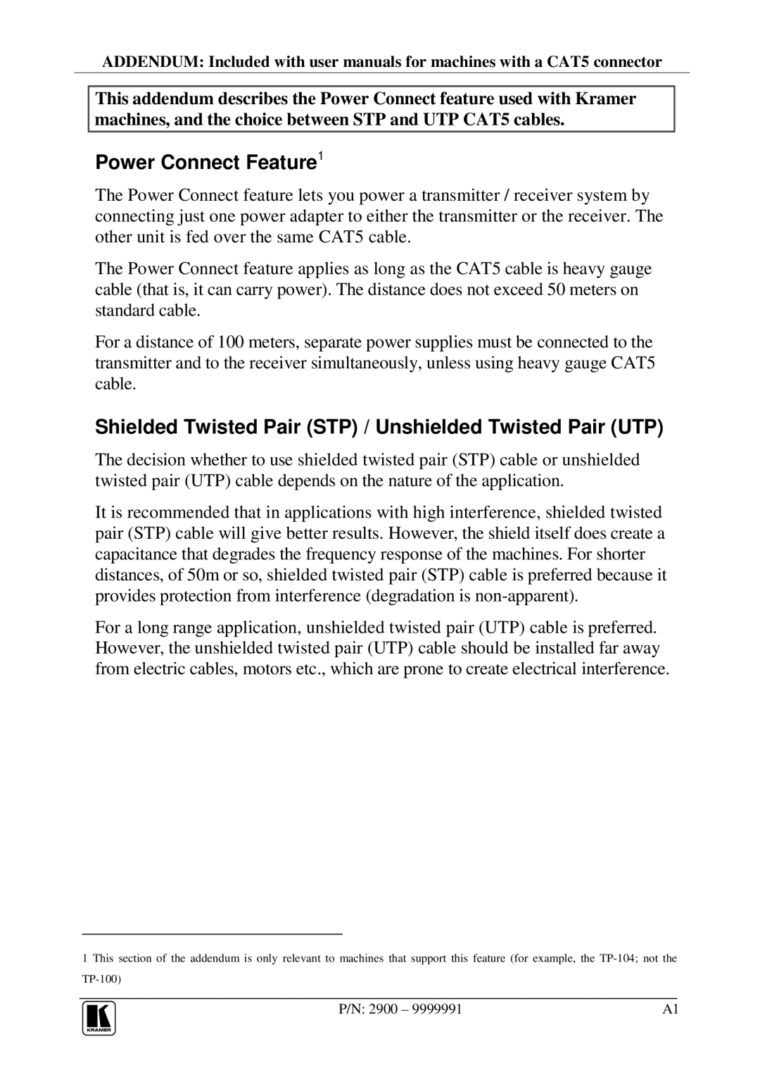 Kramer Electronics TP-100 user manual Power Connect Feature1, Shielded Twisted Pair STP / Unshielded Twisted Pair UTP 