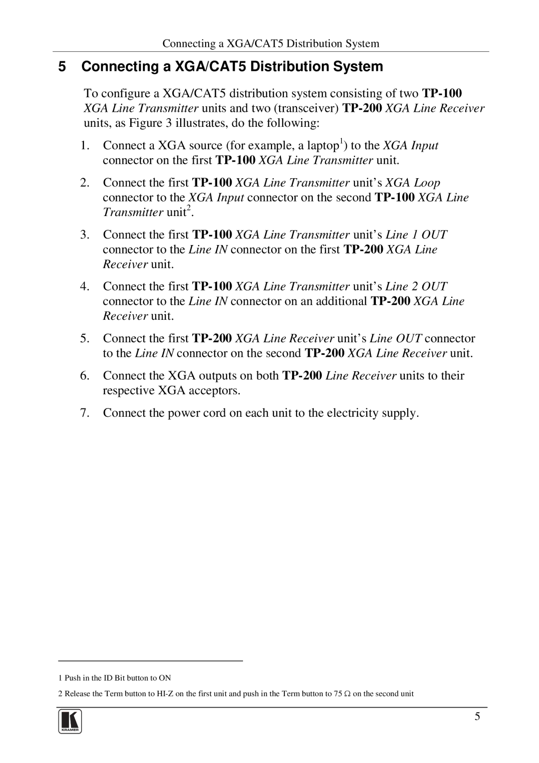 Kramer Electronics TP-100 user manual Connecting a XGA/CAT5 Distribution System 