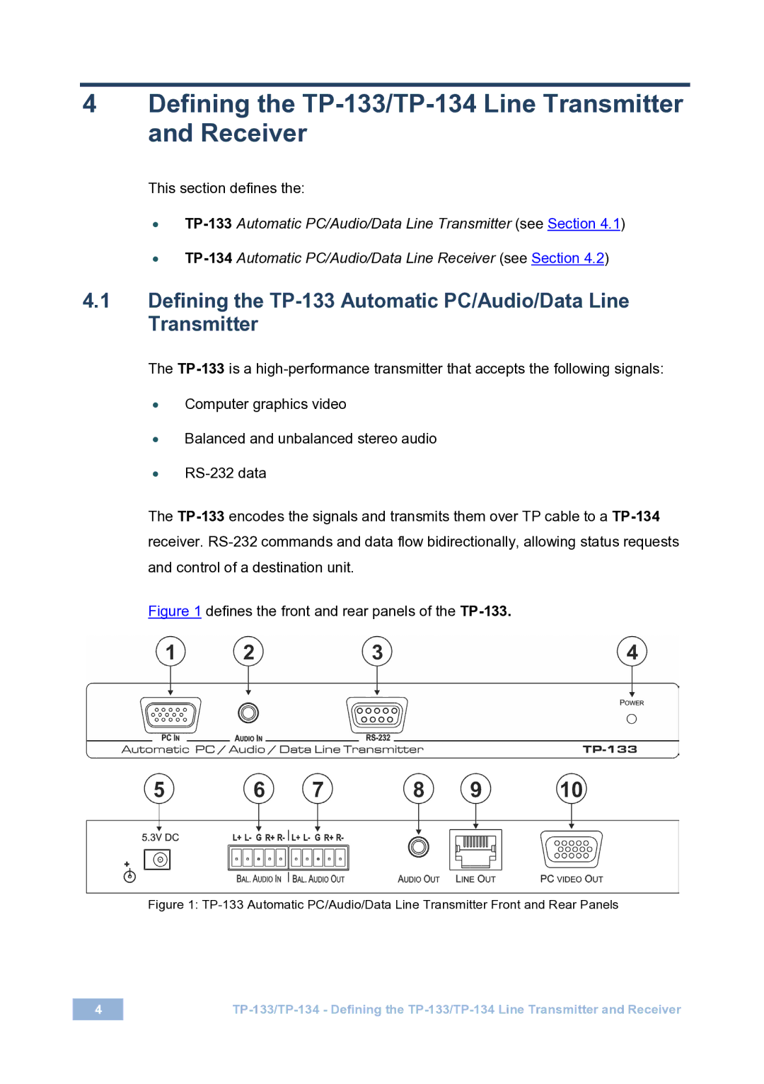 Kramer Electronics user manual Defining the TP-133/TP-134 Line Transmitter and Receiver 