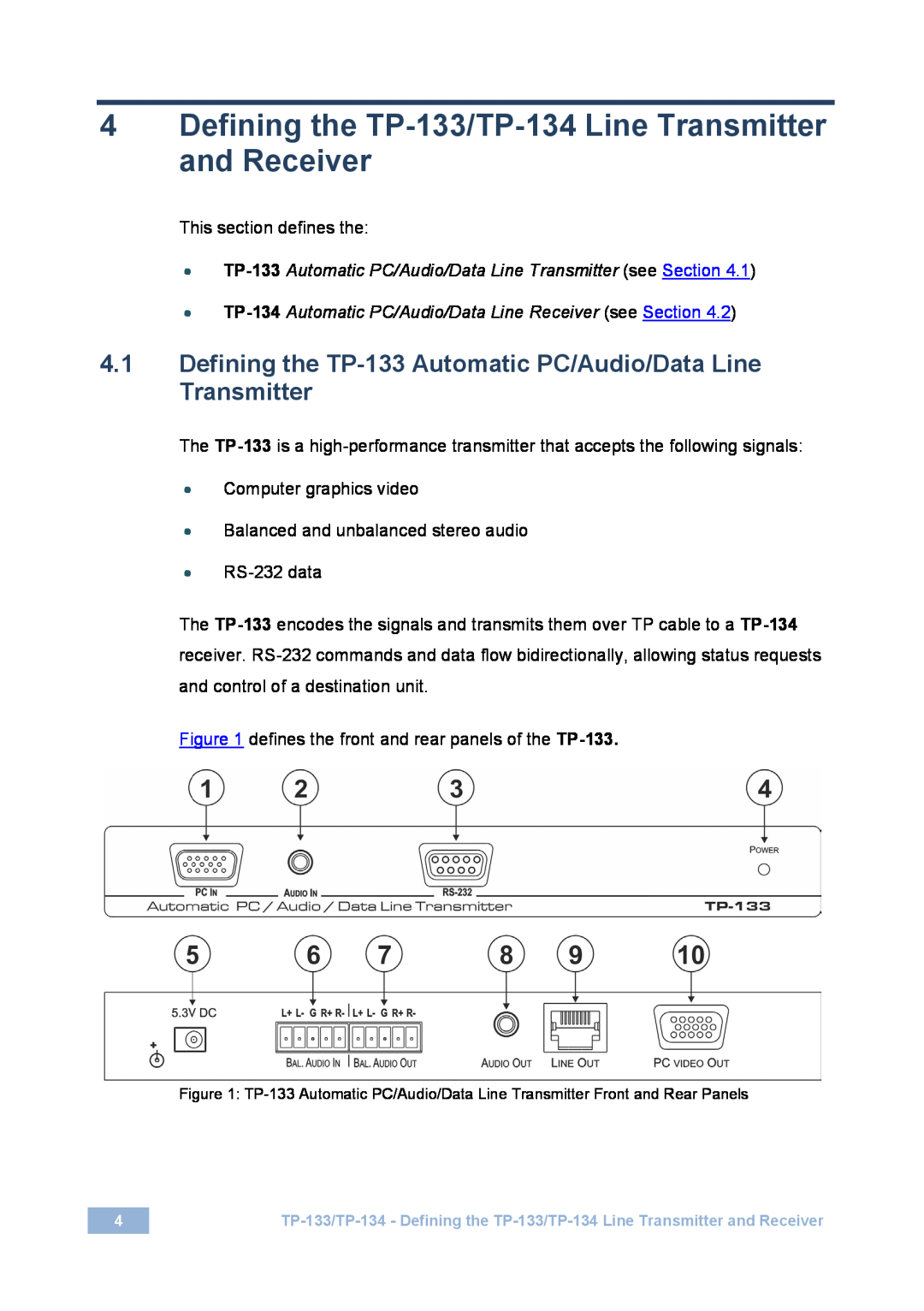 Kramer Electronics TP-133 user manual This section defines the 