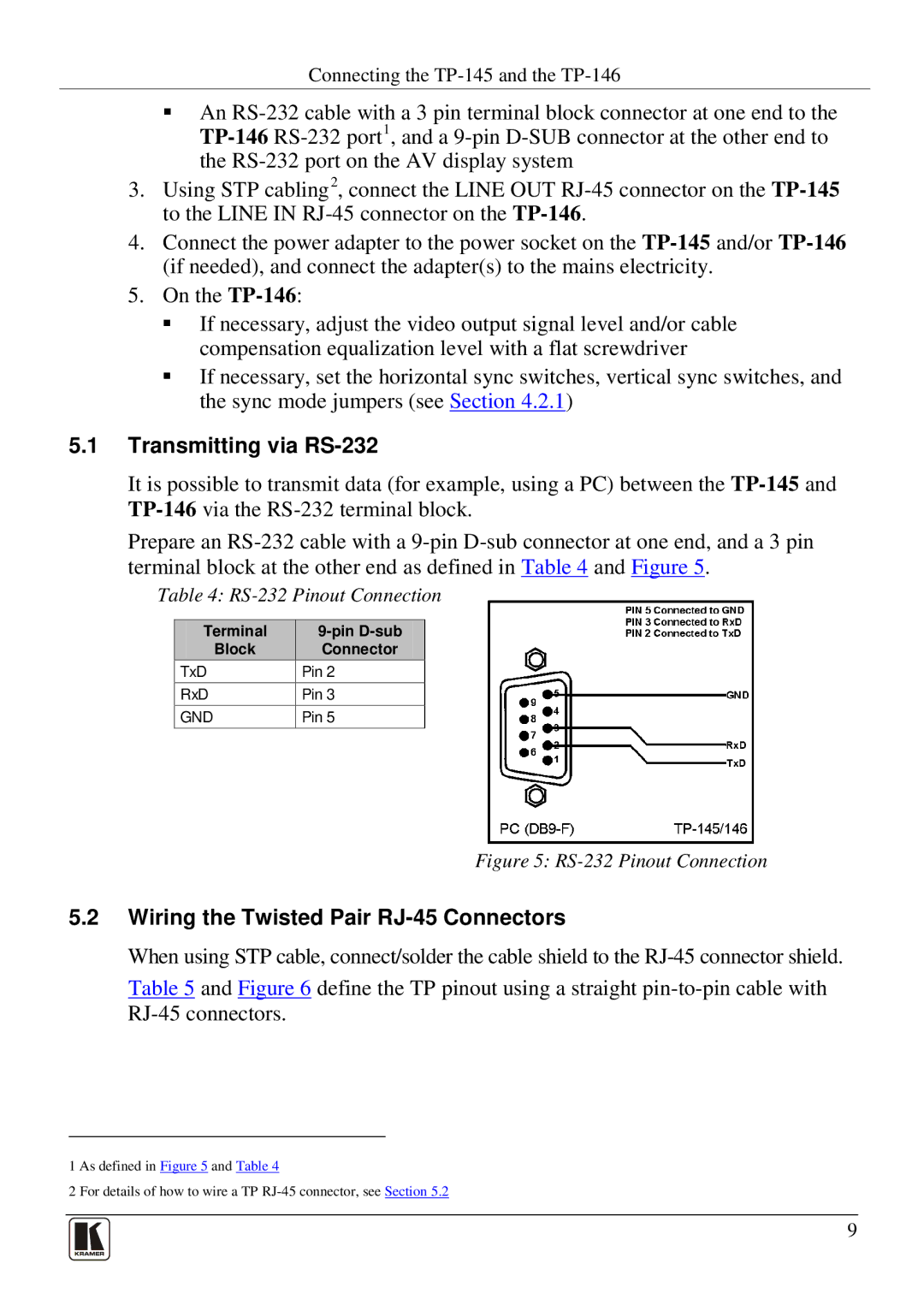 Kramer Electronics tp-145 user manual Transmitting via RS-232, Wiring the Twisted Pair RJ-45 Connectors 