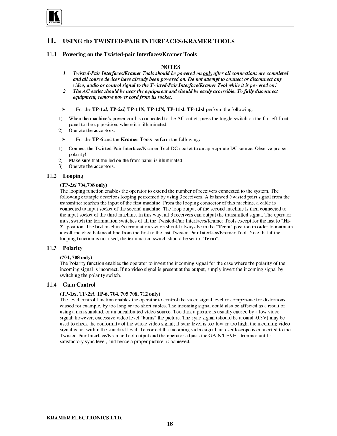 Kramer Electronics TP-1xl user manual Using the TWISTED-PAIR INTERFACES/KRAMER Tools, Looping, Polarity, Gain Control 