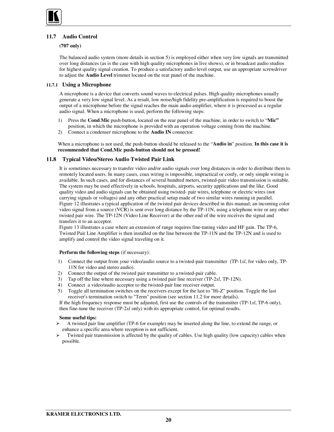 Kramer Electronics TP-1xl user manual Audio Control, Using a Microphone, Typical Video/Stereo Audio Twisted Pair Link 