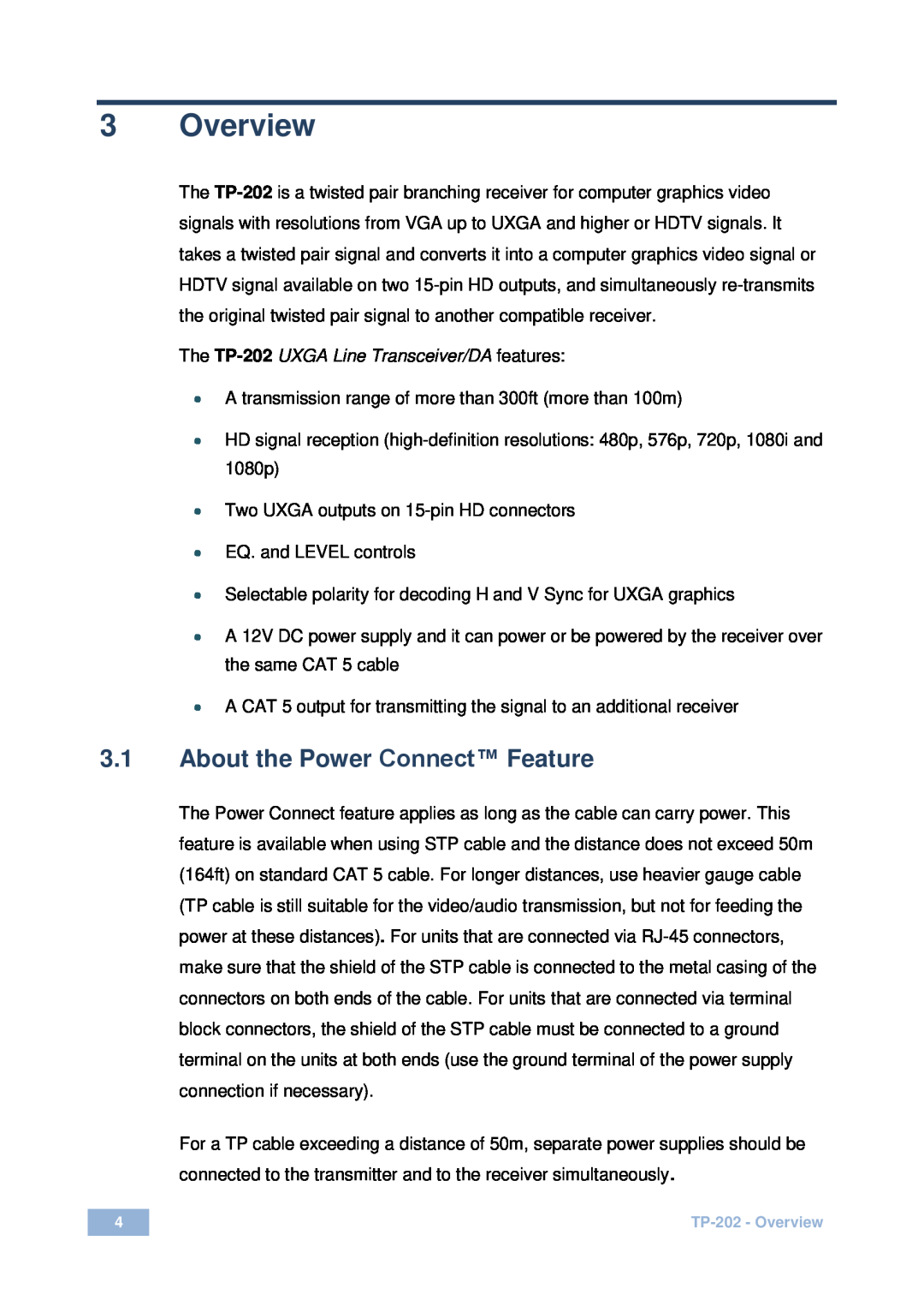 Kramer Electronics Overview, 3.1About the Power Connect Feature, The TP-202 UXGA Line Transceiver/DA features 