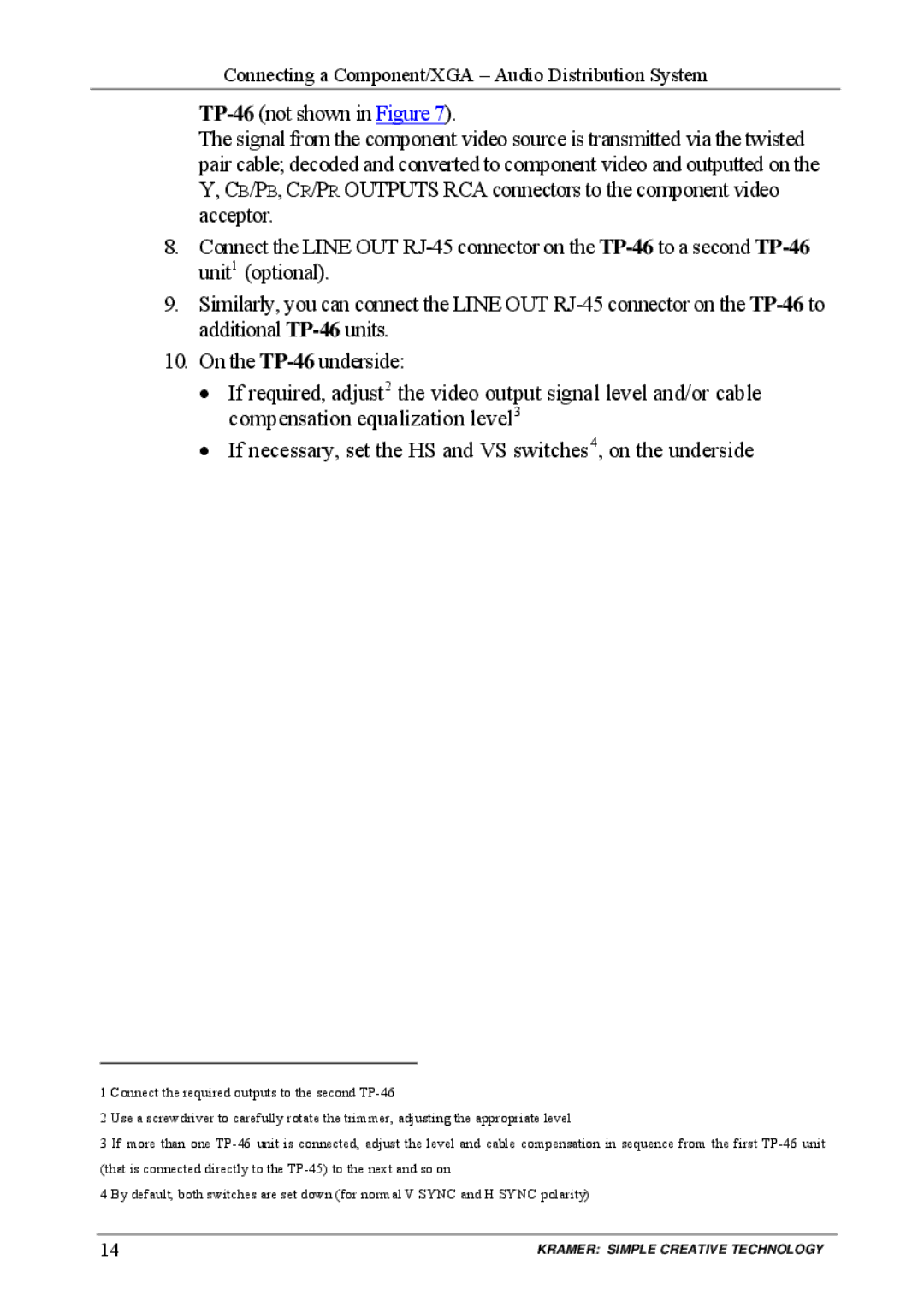 Kramer Electronics TP-45 user manual Connecting a Component/XGA Audio Distribution System 