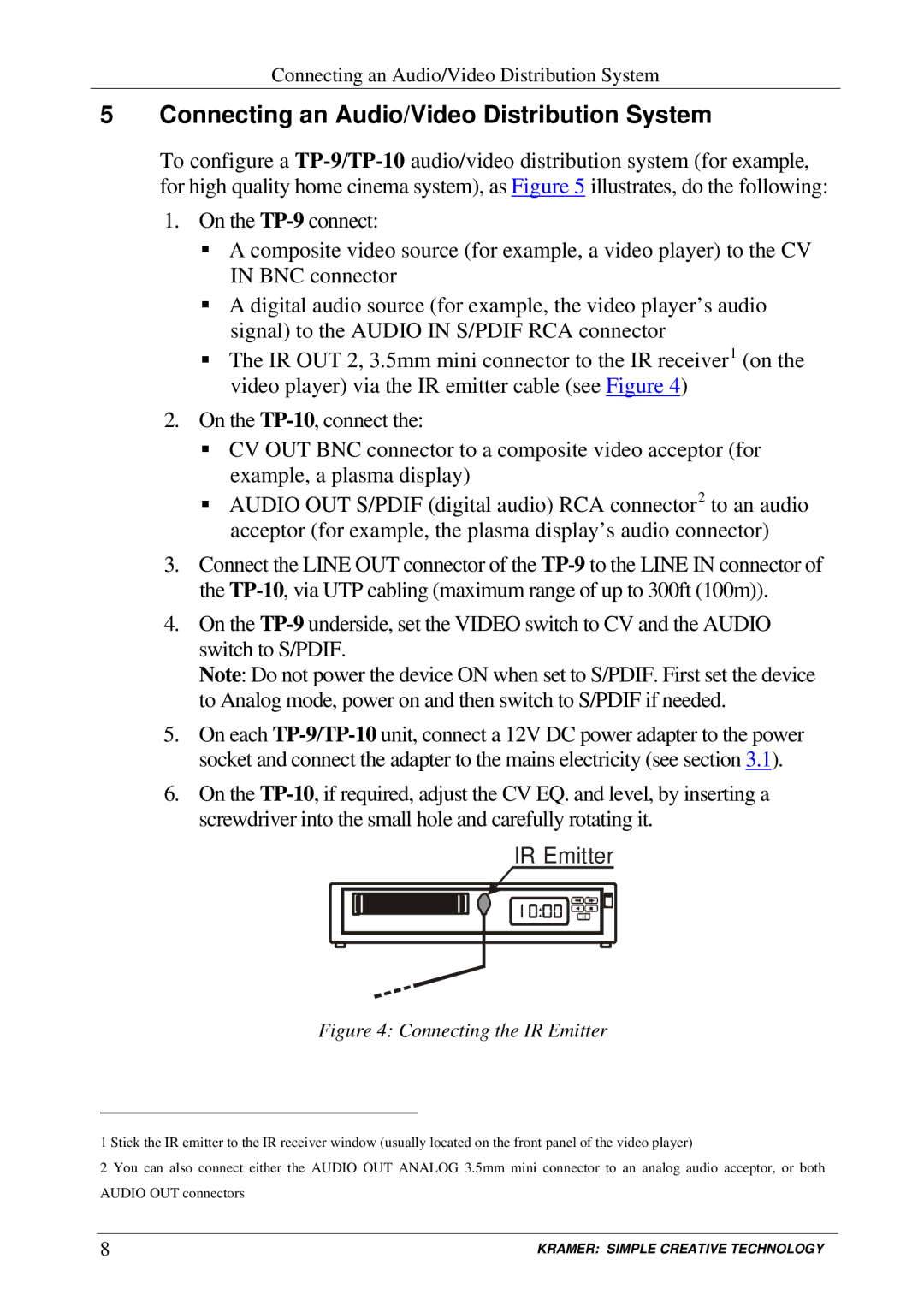 Kramer Electronics TP-9 user manual Connecting an Audio/Video Distribution System, IR Emitter 