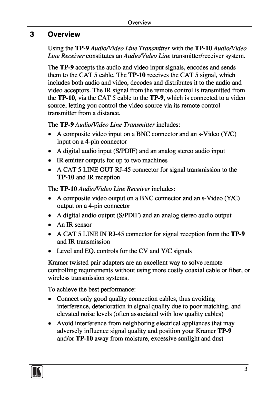 Kramer Electronics user manual Overview, The TP-9 Audio/Video Line Transmitter includes 