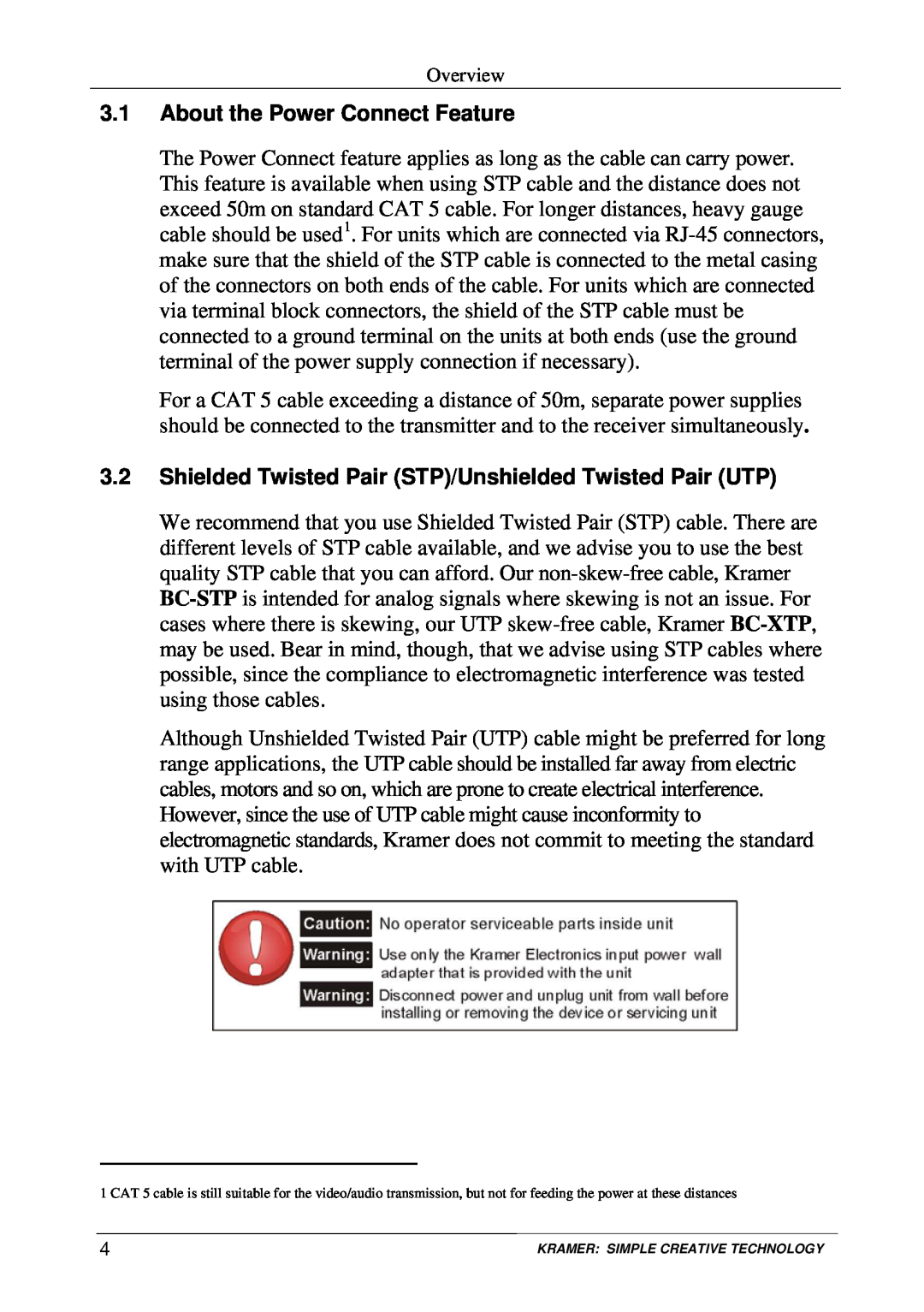 Kramer Electronics TP-9 user manual About the Power Connect Feature, Shielded Twisted Pair STP/Unshielded Twisted Pair UTP 
