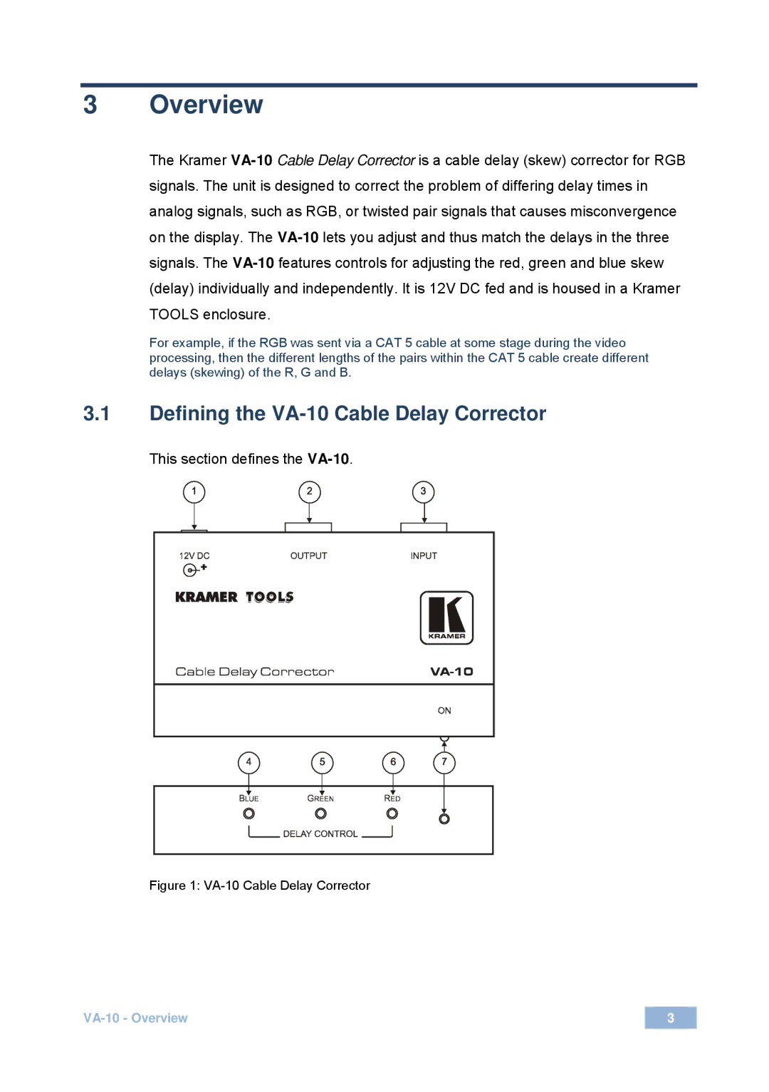 Kramer Electronics user manual Overview, Defining the VA-10 Cable Delay Corrector 