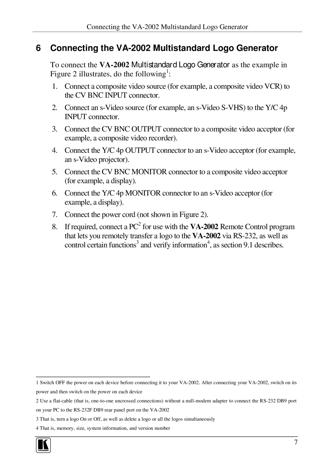 Kramer Electronics user manual Connecting the VA-2002 Multistandard Logo Generator 