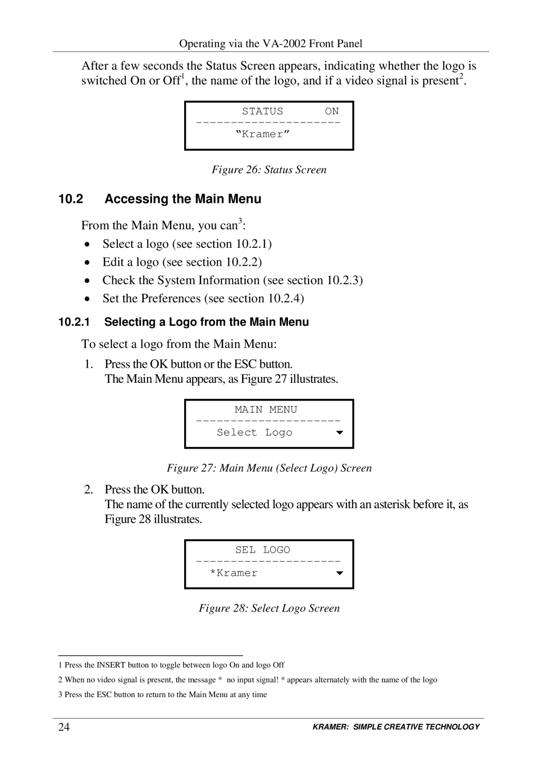 Kramer Electronics VA-2002 user manual Accessing the Main Menu, SEL Logo 