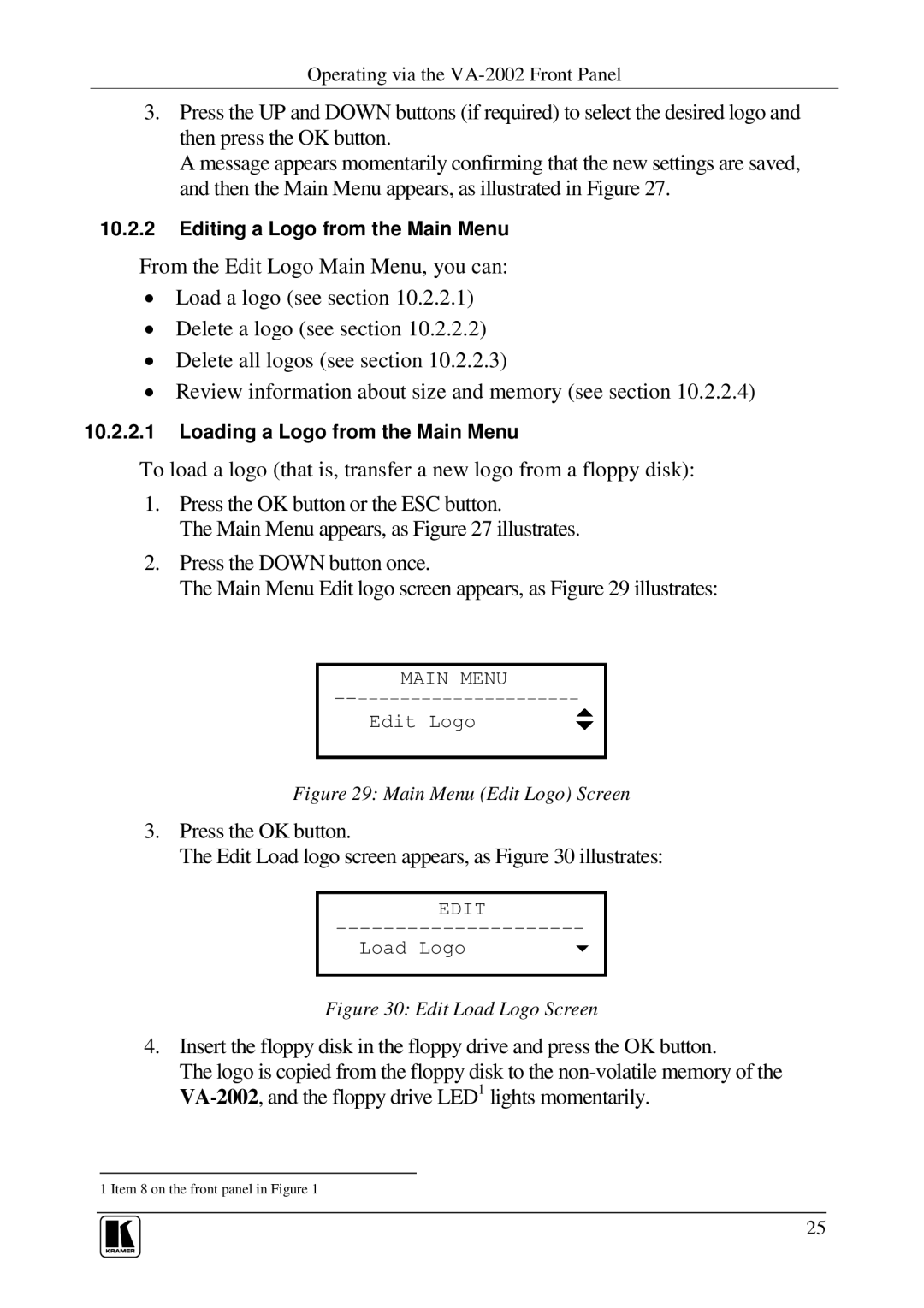 Kramer Electronics VA-2002 user manual Editing a Logo from the Main Menu 