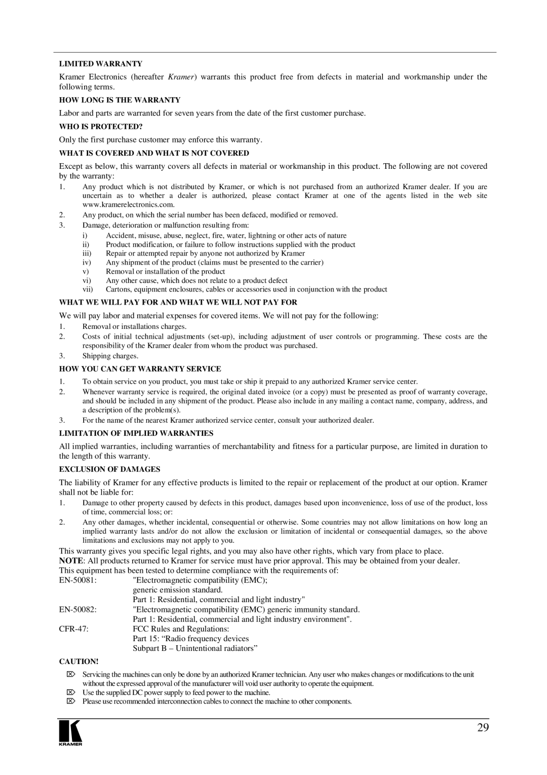 Kramer Electronics VA-2002 user manual Only the first purchase customer may enforce this warranty 